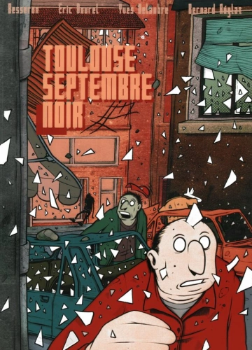 Toulouse septembre noir  [BD]