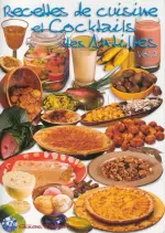 Recettes de cuisine et cocktails des Antilles -Vol 2  [Livres]