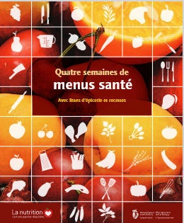 4 SEMAINES DE MENUS SANTÉ, LISTE D'ÉPICERIE ET RECETTES  [Livres]