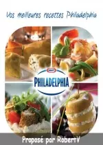 Vos meilleures recettes Philadelphia  [Livres]