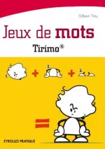 Jeux de mots : Tirimo  [Livres]