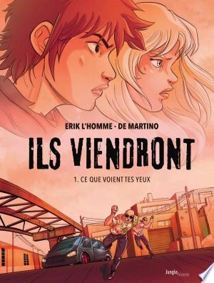 Ils viendront  [BD]