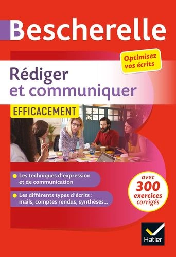 BESCHERELLE Rédiger et communiquer efficacement  [Livres]