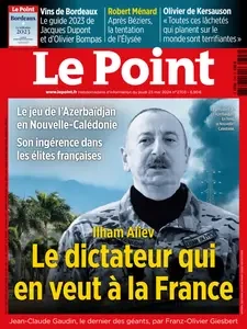 Le Point N.2703 - 23 Mai 2024  [Magazines]