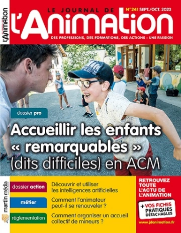 Le Journal De L’Animation N°241 – Septembre-Octobre 2023  [Magazines]