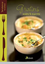 Gratins salés et sucrés  [Livres]