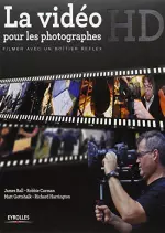 La vidéo HD pour les photographes  [Livres]