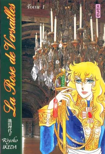 LA ROSE DE VERSAILLES (LADY OSCAR) - INTÉGRALE 3 TOMES  [Mangas]