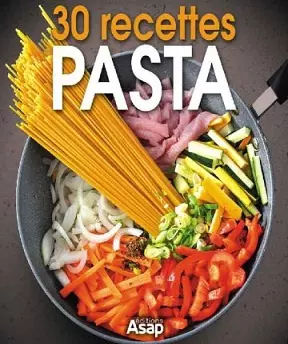 Pasta -30 recettes  [Livres]