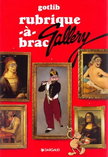 RUBRIQUE-À-BRAC (GOTLIB) T6 GALLERY  [BD]