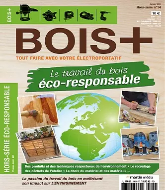 Bois+ Hors Série N°14 – Janvier 2021  [Magazines]