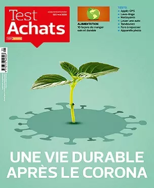 Test Achats N°652 – Mai 2020  [Magazines]