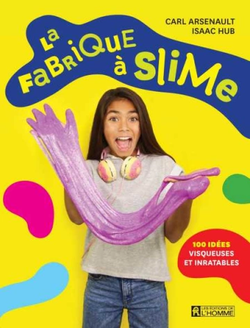 La fabrique à slime  [Livres]