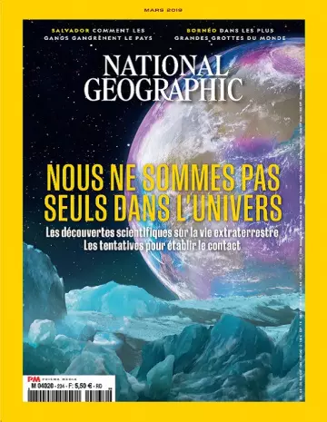 National Geographic N°234 – Mars 2019  [Magazines]