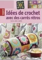 Idées de crochet avec des carrés rétros  [Livres]