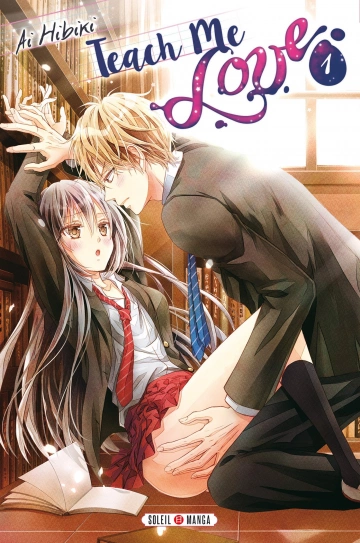 TEACH ME LOVE TOME 1 À 9  [Mangas]