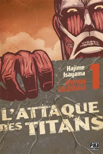 L'Attaque des Titans - Edition Colossale T01 à T12  [Mangas]