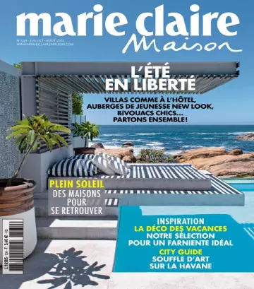 Marie Claire Maison N°534 – Juillet-Août 2022  [Magazines]