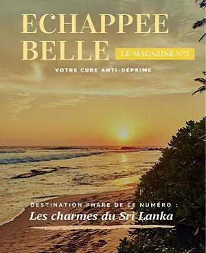 Échappée Belle N°5 – Mai 2020  [Magazines]