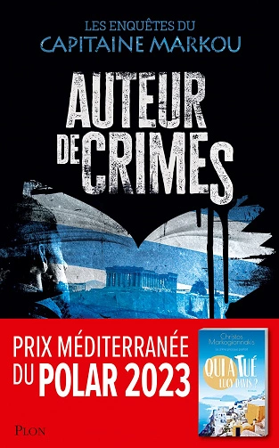 Auteur de crimes - Christos Markogiannakis  [Livres]