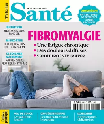 Le Particulier Santé N°57 – Février 2022  [Magazines]