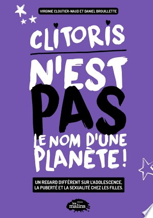 Clitoris n'est pas le nom d'une planète!  [Livres]