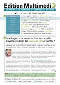 Edition Multimédi@ N.312 - 18 Décembre 2023  [Journaux]