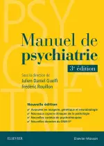 Manuel de psychiatrie, 3ème édition  [Livres]