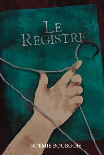 NOÉMIE BOURGOIS - LE REGISTRE  [Livres]