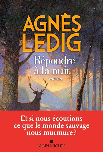 Répondre à la nuit Agnès Ledig  [Livres]