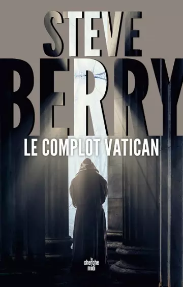 Le Complot Vatican  Steve Berry  [Livres]