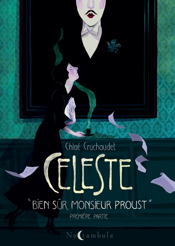 Céleste - Première Partie Bien sûr, monsieur Proust [BD]