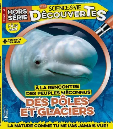 Science et Vie Découvertes Hors Série N°26 – Décembre 2022-Janvier 2023  [Magazines]