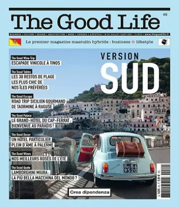 The Good Life N°49 – Juillet-Août 2021  [Magazines]