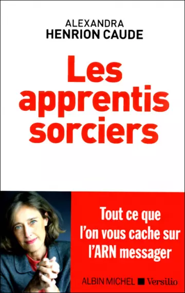 LES APPRENTIS SORCIERS : TOUT CE QUE L'ON VOUS CACHE SUR L'ARN MESSAGER - ALEXANDRA HENRION  [Livres]