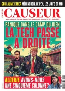 Causeur - Février 2025 [Magazines]