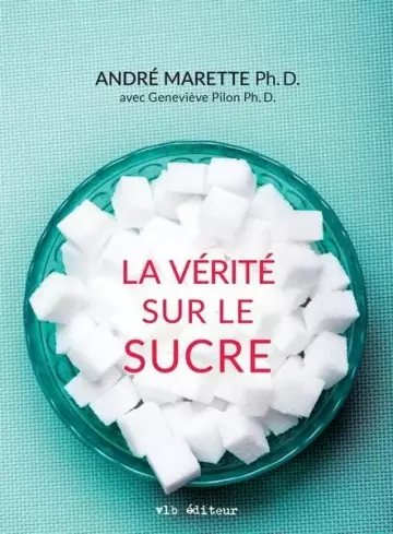 LA VERITE SUR LE SUCRE  [Livres]