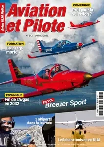 Aviation et Pilote - Janvier 2025  [Magazines]