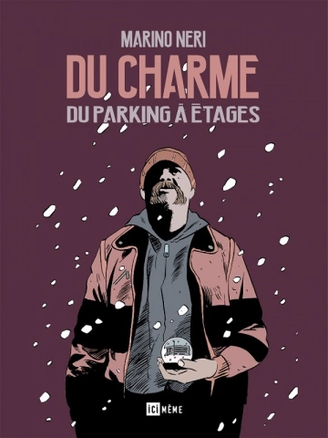 Du Charme du parking à étages  [BD]