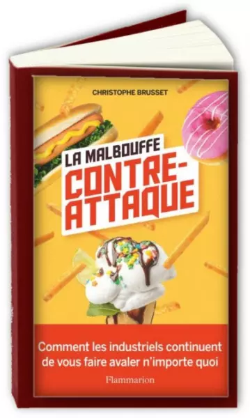 La malbouffe contre-attaque  Christophe Brusset  [Livres]