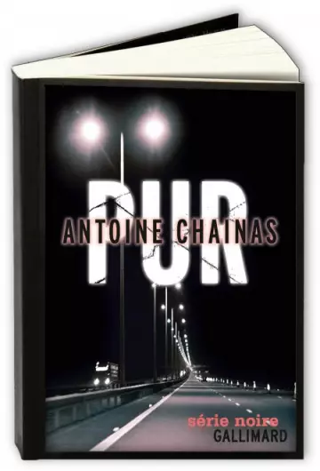 PUR - ANTOINE CHAINAS  [Livres]