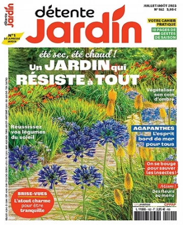 Détente Jardin N°162 – Juillet-Août 2023  [Magazines]