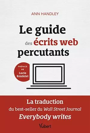 Le guide des écrits web percutants – Ann Handley  [Livres]