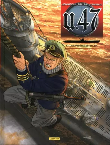 U-47 - T10 - LES PIRATES D'HITLER  [BD]