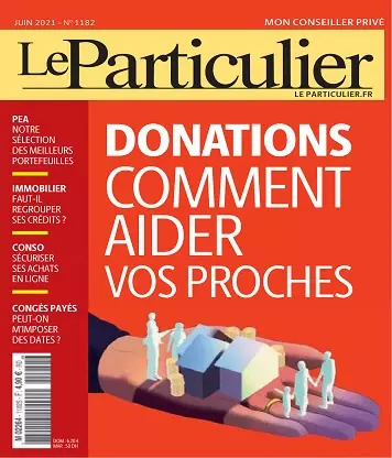 Le Particulier N°1182 – Juin 2021  [Magazines]