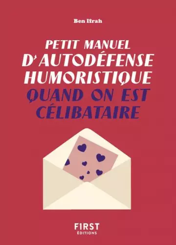 Petit manuel d'autodéfense humoristique quand on est célibataire  [Livres]