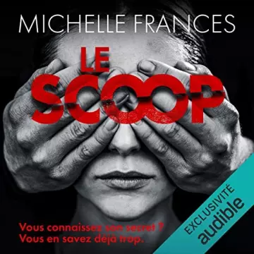 LE SCOOP - MICHELLE FRANCES  [AudioBooks]