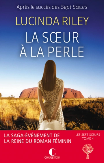 LA SOEUR À LA PERLE - LES SEPT SOEURS TOME 4 - LUCINDA RILEY  [Livres]