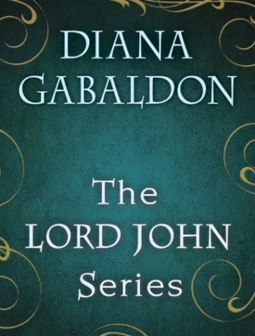 DIANA GABALDON - LORD JOHN GREY - T01 À T04  [Livres]