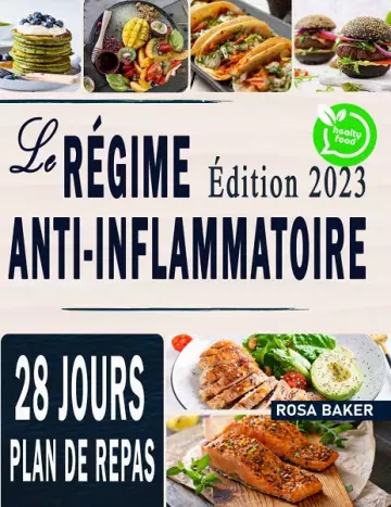 Le Régime Anti-Inflammatoire  Rosa Baker  [Livres]